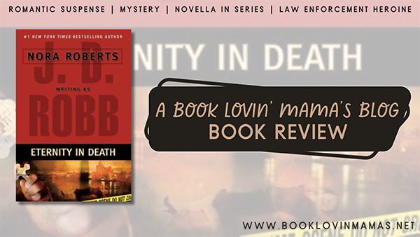 Review: 'Eternity in Death' by J.D. Robb