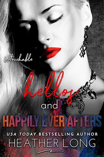 Hellos and Happily Ever Afters