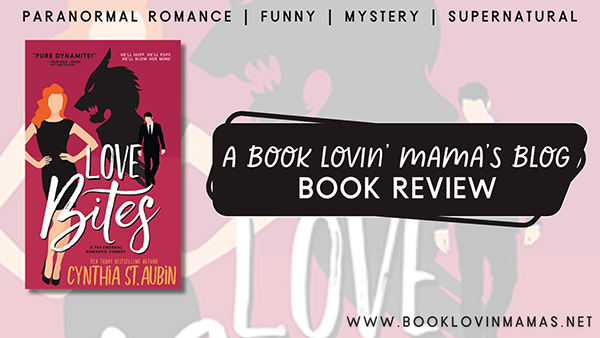 Review: 'Love Bites' by Cynthia St. Aubin
