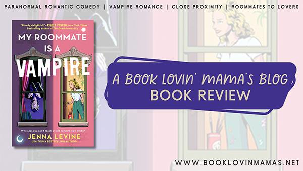 Review: 'My Roommate is a Vampire' by Jenna Levine