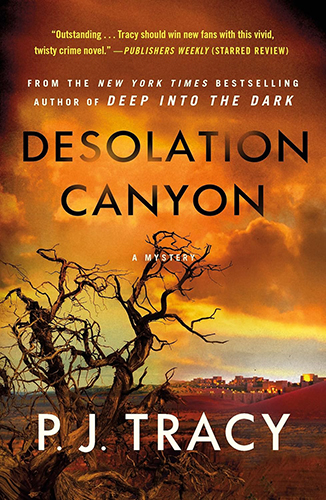 Review: ‘Desolation Canyon’ by P.J. Tracy