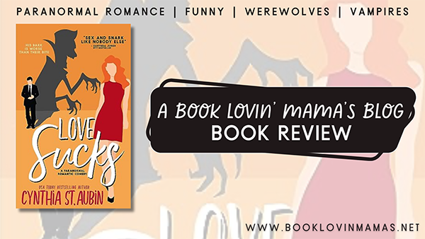 Review: 'Love Sucks' by Cynthia St. Aubin