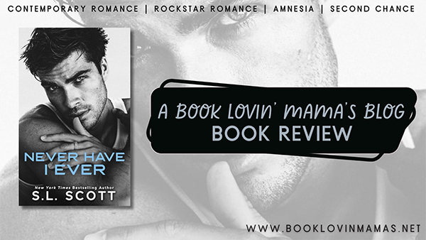 ARC Review: 'Never Have I Ever' by S.L. Scott