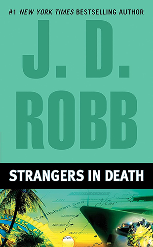 Review: ‘Strangers in Death’ by J.D. Robb