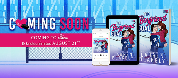 Excerpt Reveal: 'The Boyfriend Goal' by Lauren Blakely