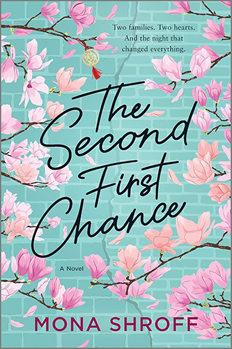 Review: ‘The Second First Chance’ by Mona Shroff