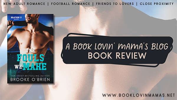 Happy Release Day + ARC Review: 'The Fouls We Make' by Brooke O'Brien