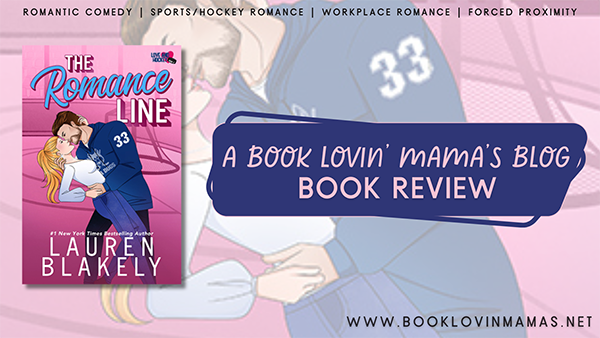 ARC Review: 'The Romance Line' by Lauren Blakely