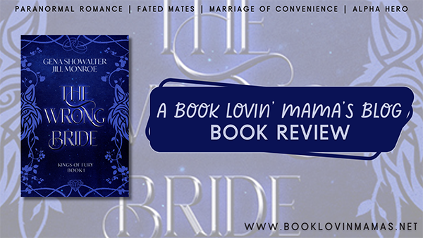 ARC Review: 'The Wrong Bride' by Gena Showalter and Jill Monroe