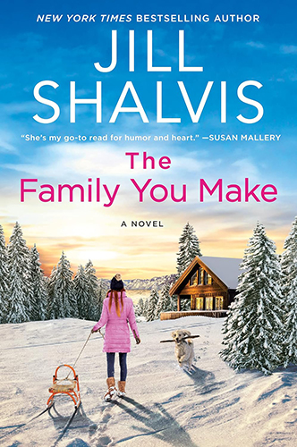 Review: ‘The Family You Make’ by Jill Shalvis