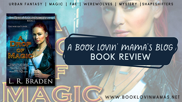 Review: 'A Drop of Magic' by L.R. Braden