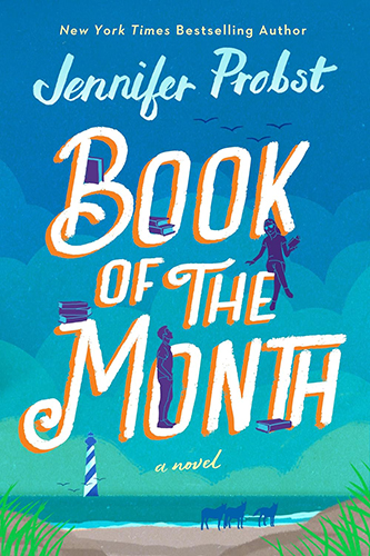 ARC Review: ‘Book of the Month’ by Jennifer Probst