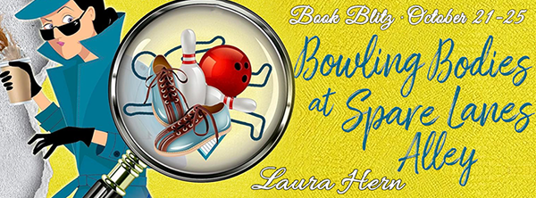 Book Blitz + Giveaway: 'Bowling Bodies at Spare Lanes' by Laura Hern