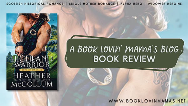 Review: 'Highland Warrior' by Heather McCollum