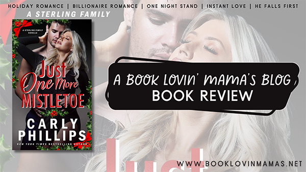 ARC Review: 'Just One More Mistletoe' by Carly Phillips