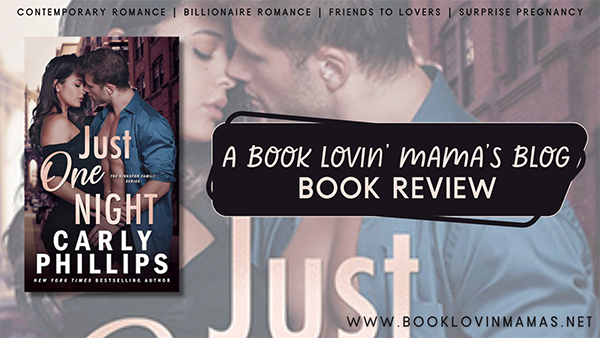 Review: 'Just One Night' by Carly Phillips