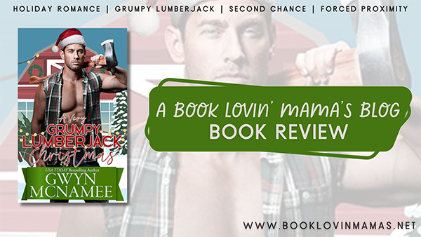 ARC Review: 'A Very Grumpy Lumberjack Christmas' by Gwyn McNamee