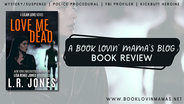 Review: 'Love Me Dead' by Lisa Renee Jones