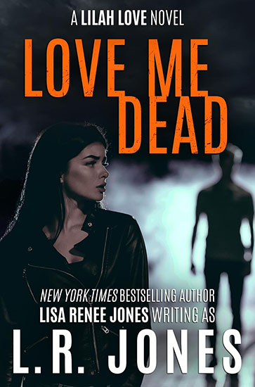 Review: ‘Love Me Dead’ by Lisa Renee Jones