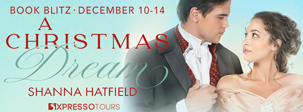 Book Blitz + Giveaway: 'A Christmas Dream' by Shanna Hatfield