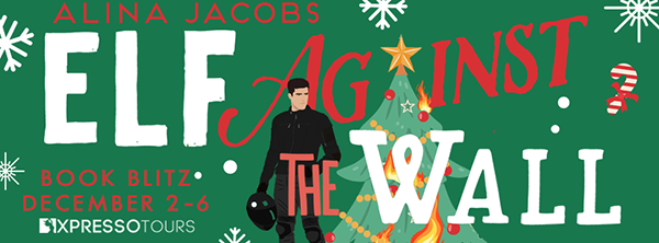 Book Blitz + Giveaway: 'Elf Against the Wall' by Alina Jacobs