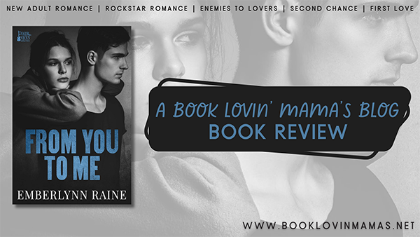 ARC Review: 'From You To Me' by Emberlynn Raine