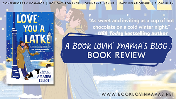 Review: 'Love You a Latke' by Amanda Elliot