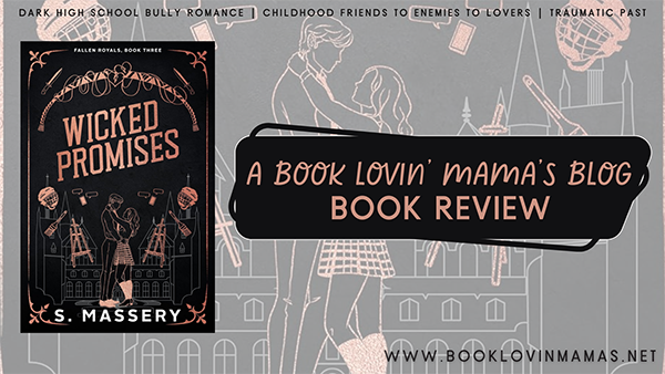 ARC Review: 'Wicked Promises' by S. Massery