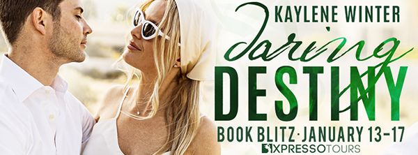 Book Blitz + Giveaway: 'Daring Destiny' by Kaylene Winter