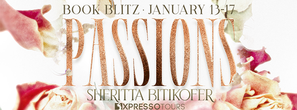 Book Blitz + Giveaway: 'Passions' by Sheritta Bitikofer