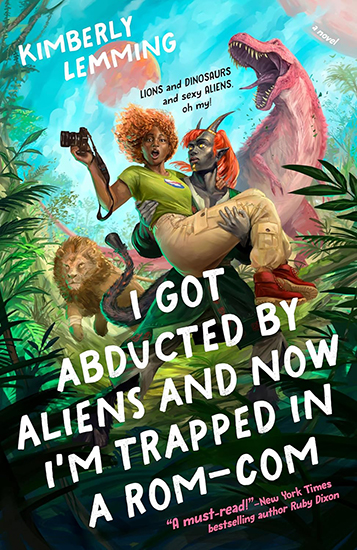 ARC Review: ‘I Got Abducted by Aliens and Now I’m Trapped in a Rom-Com’ by Kimberly Lemming