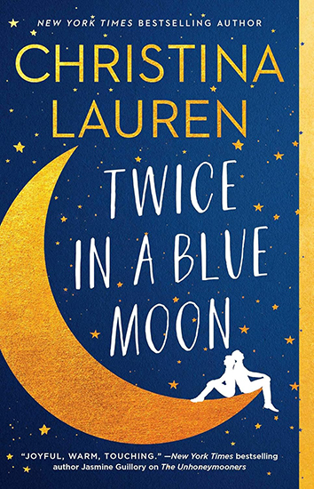 Review: ‘Twice in a Blue Moon’ by Christina Lauren
