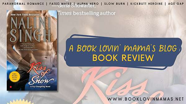 Review: 'Kiss of Snow' by Nalini Singh