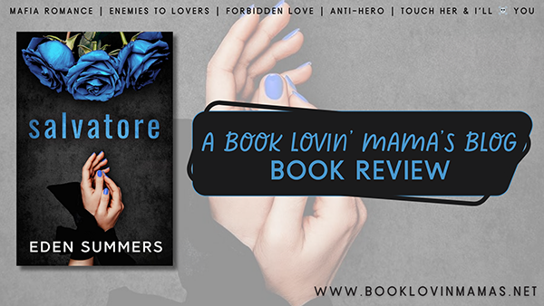 ARC Review: 'Salvatore' by Eden Summers