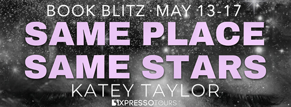Book Blitz + Giveaway: 'Same Place Same Stars' by Katey Taylor