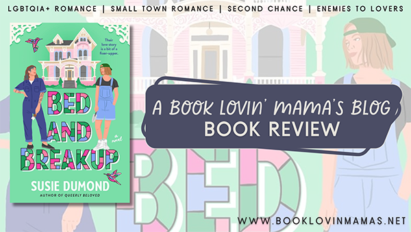ARC Review: 'Bed and Breakup' by Susie Dumond