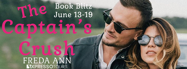 Book Blitz + Giveaway: 'The Captain's Crush' by Freda Ann