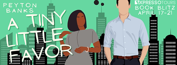 Book Blitz + Giveaway: 'A Tiny Little Favor' by Peyton Banks