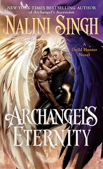 ARC Review: ‘Archangel’s Eternity’ by Nalini Singh
