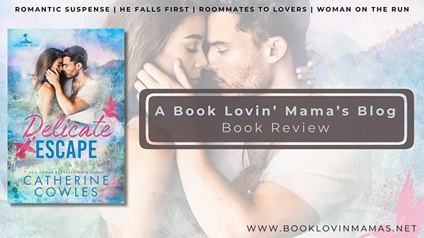 Review: 'Delicate Escape' by Catherine Cowles