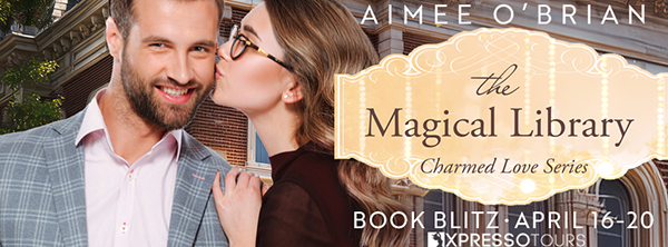 Book Blitz + Giveaway: 'The Magical Library' by Aimee O’Brian