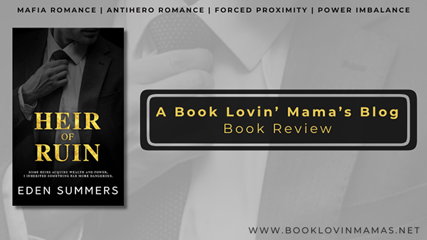 ARC Review: 'Heir of Ruin' by Eden Summers
