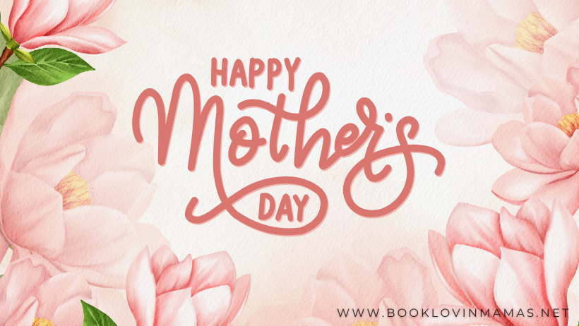Happy Mother's Day - Single Mom Romance Books