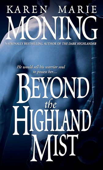Review: ‘Beyond the Highland Mist’ by Karen Marie Moning