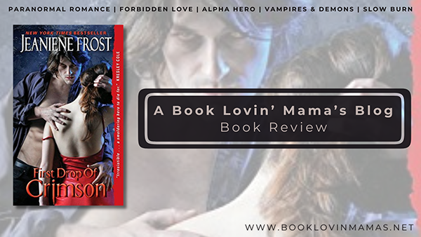 Review: 'First Drop of Crimson' by Jeaniene Frost