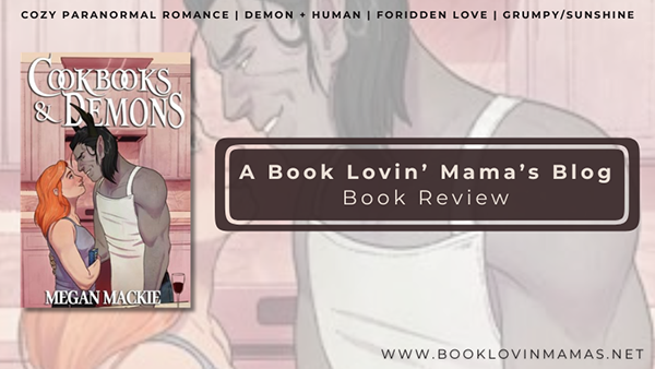 Review: 'Cookbooks and Demons' by Megan Mackie