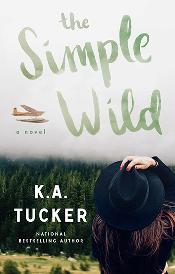 Review: ‘The Simple Wild’ by K.A. Tucker