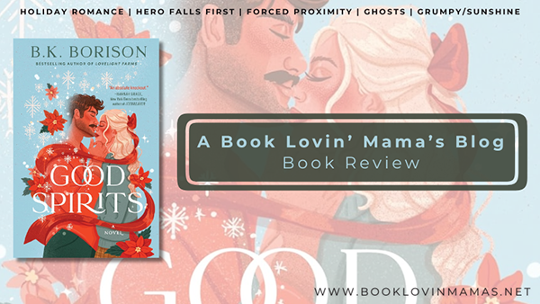 Review: 'Good Spirits' by B.K. Borison