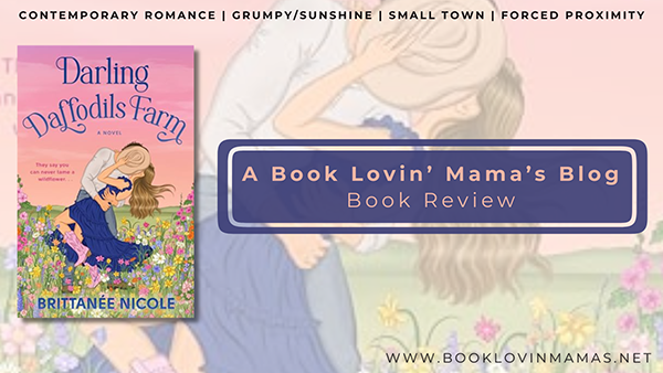 Review: 'Darling Daffodils Farm' by Brittanée Nicole