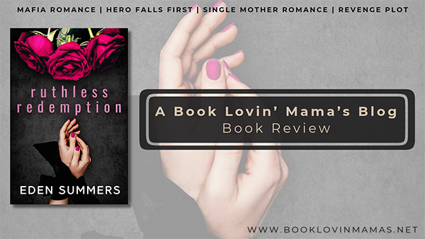 Review: 'Ruthless Redemption' by Eden Summers